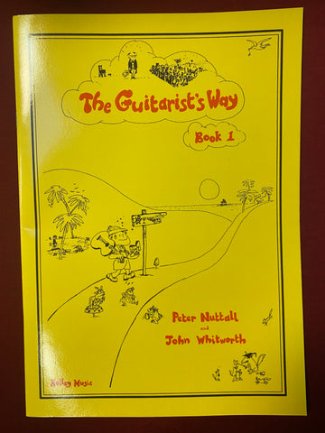 The Guitarist's Way Book 1