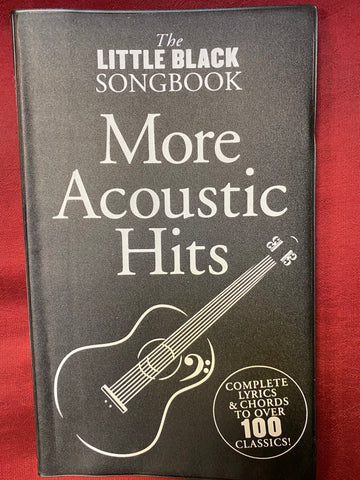 Little Black Songbook More Acoustic Hits - chords and lyrics